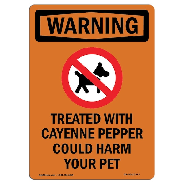 OSHA WARNING Sign, Treated W/ Cayenne W/ Symbol, 14in X 10in Aluminum, 10" W, 14" L, Portrait